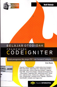 Belajar Otodidak FRAMEWORK CODEIGNITER Edisi Revisi