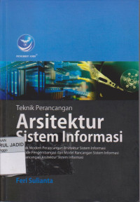 Teknik Perancangan Arsitektur Sistem Informasi