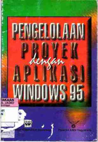 Pengelolaan Proyek dengan Aplikasi Windows 95