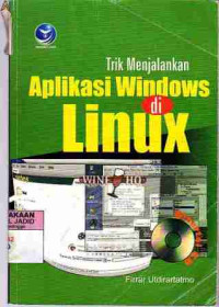 Trik Menjalankan Aplikasi Windows di Linux