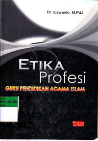 Etika profesi guru pendidikan agama islam