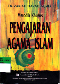 METODIK KHUSUS PENGAJARAN AGAMA ISLAM