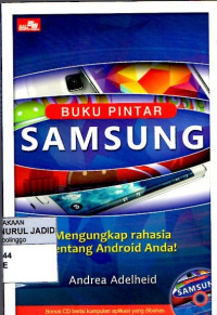 BUKU PINTAR SAMSUNG MENGUNGKAP RAHASIA TENTANG ANDROID ANDA