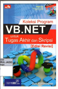 Image of KOLEKSI PROGRAM VB.NET UNTUK TUGAS AKHIR DAN SKRIPSI (EDISI REVISI)