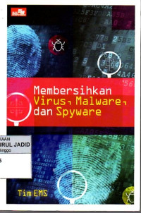 MEMBERSIHKAN VIRUS, MALWARE, DAN SPYWARE