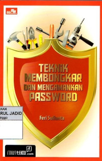 TEKNIK MEMBONGKAR DAN MENGAMANKAN PASSWORD