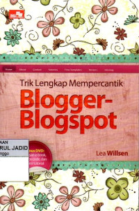 TRIK LENGKAP MEMPERCANTIK BLOGGER-BLOGSPOT