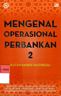 MENGENAL OPERASIONAL PERBANKAN 2