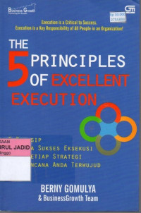 THR 5 PRICIPLES OF EXCELLENT EXECUTION