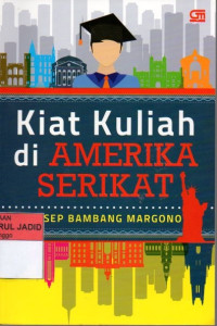 KIAT KULIAH DI AMERIKA SERIKAT