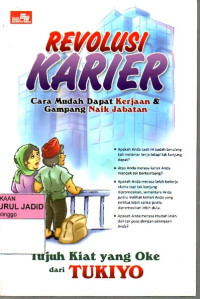 REVOLUSI KARIER CARA MUDAH DAPAT KERJAAN & GAMPANG NAIK JABATAN