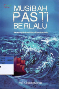 MUSIBAH PASTI BERLALU MERAJUT OPTIMISME HIDUP DI SAAT MENDERITA