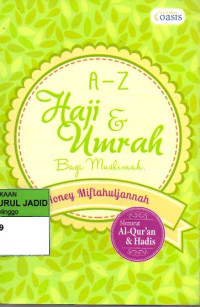 A-Z HAJI & UMRAH BAGI MUSLIMAH