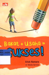 BAKAT + USAHA= SUKSES!