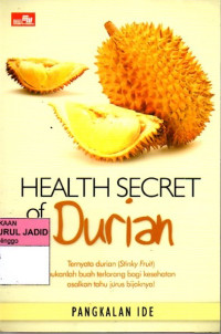 HEALTH SECRET OF DURIAN