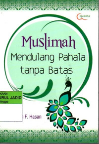 MUSLIMAH MENDULANG PAHALA TANPA BATAS