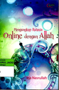 MENGUNGKAP RAHASIA ONLINE DENGAN ALLAH