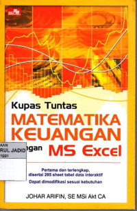 KUPAS TUNTAS MATEMATIKA KEUANGAN DENGAN MS EXCEL