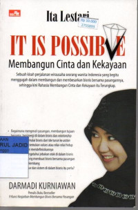 IT IS POSSIBLE MEMBANGUN CINTA DAN KEKAYAAN