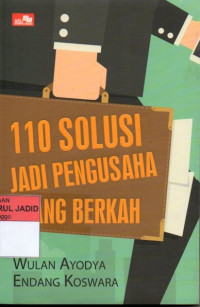 110 SOLUSI JADI PENGUSAHA YANG BERKAH