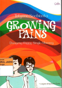 GROWING PAINS DONGENG HAPPY SINGLE-MOMMY