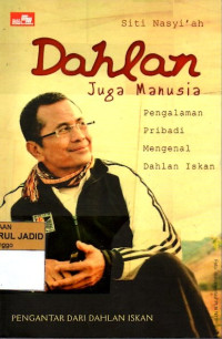 DAHLAN JUGA MANUSIA