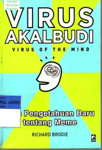 VIRUS AKALBUDI ILMU PENGETAHUAN BARU TENTANG MEME