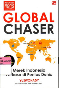 GLOBAL CHASER MEREK INDONESIA PERKASA DI PENTAS DUNIA