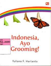 INDONESIA, AYO GROOMING!