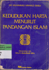 KEDUDUKAN HARTA MENURUT PANDANGAN ISLAM