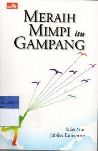 MERAIH MIMPI ITU GAMPANG