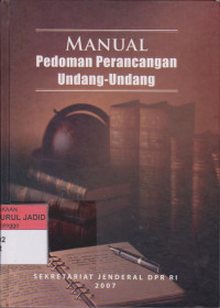 MANUAL PEDOMAN PERANCANGAN UNDANG UNDANGAN