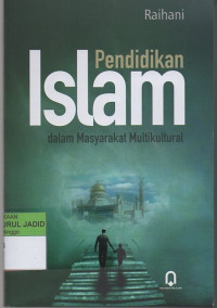 Image of PENDIDIKAN ISLAM DALAM MASYARAKAT MULTIKULTURAL
