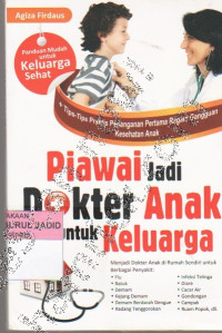 PIAWAI JADI DOKTER ANAK UNTUK KELUARGA