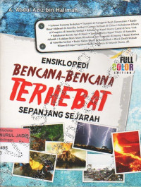 ENSIKLOPEDI BENCANA BENCANA TERHEBAT SEPANJANG SEJARAH