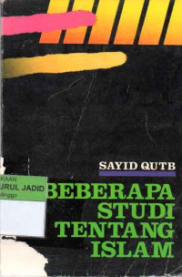 BEBERAPA STUDI TENTANG ISLAM