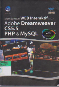 Membangun Web Interaktif Dengan Adobe Dreamweaver CSS.5, PHP & MySQL