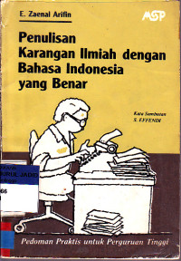 PENULISAN KARANGAN ILMIAH DENGAN BAHASA INDONESIA YANG BENAR