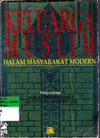 KELUARGA MUSLIM DALAM MASYARAKAT MODERN