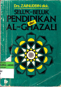 SELUK-BELUK PENDIDIKAN DARI AL-GHAZALI