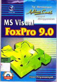 Image of Tip Membangun Aplikasi Cantik dengan Menggunakan MS Visual Foxpro 9.0
