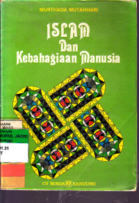 ISLAM DAN KEBAHAGIAAN MANUSIA