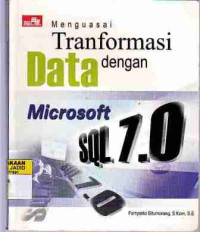 Menguasai Transformasi Data dengan Microsoft SQL 7.0