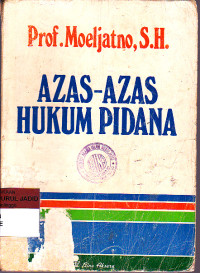 AZAS AZAS HUKUM PIDANA