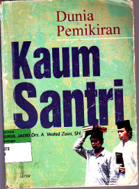 DUNIA PEMIKIRAN KAUM SANTRI