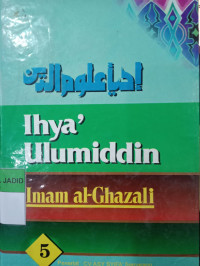 IHYA' ULUMUDDIN JILID 5