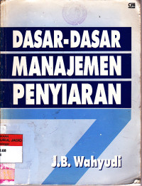 DASAR DASAR MANAJEMEN PENYIARAN