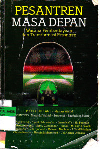 Image of Pesantren masa depan wacana pemberdayaan dan transformasi pesantren