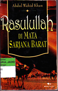 RASULULLAH DI MATA SARJANA BARAT