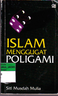 ISLAM MENGGUGAT POLIGAMI